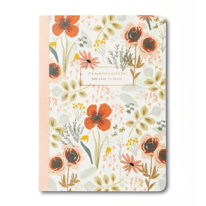 Composition Notebook - "It’s Always a Good Day, She Said, to Begin."