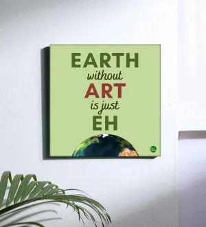 Designer Wall Art Decor Hanging for House - Earth Without Art